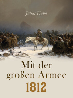 cover image of Mit der großen Armee 1812